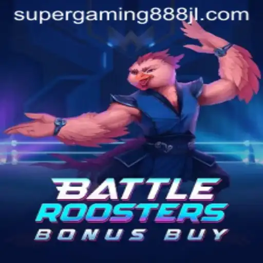 BattleRoostersBonusBuy: An Innovative Gaming Experience by Supergaming888