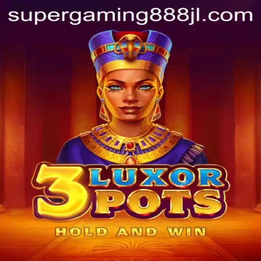 Discover the Thrill of 3LuxorPots: A Game That Redefines Interactive Entertainment