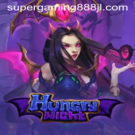 HungryNight: Dive into the Mesmerizing World of Supergaming888's Latest Sensation
