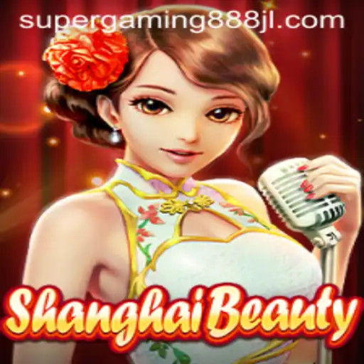 Exploring the World of ShanghaiBeauty: A Modern Gaming Experience with Supergaming888