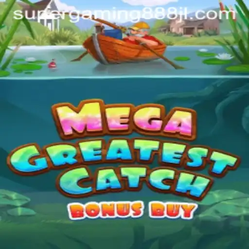 MegaGreatestCatchBonusBuy: Dive Into a Thrilling Gaming Experience