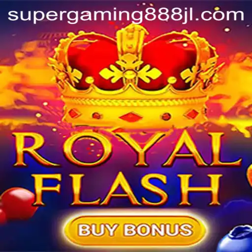 Discover the Thrilling World of RoyalFlashBuyBonus with SuperGaming888